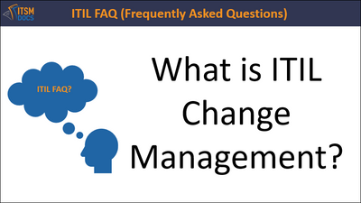 What is ITIL Change Management?