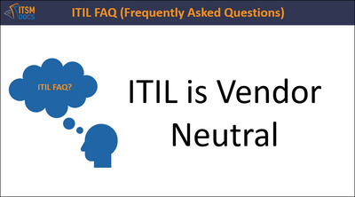 ITIL is Vendor Neutral