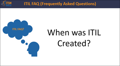 When was ITIL Created ?