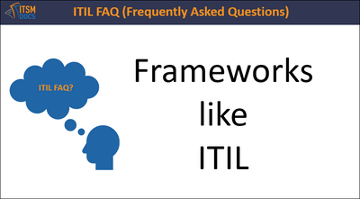 Frameworks like ITIL