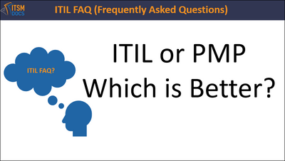 ITIL or PMP Which is Better?