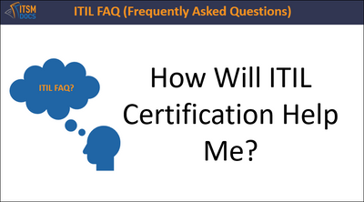 How Will ITIL Certification Help Me ?