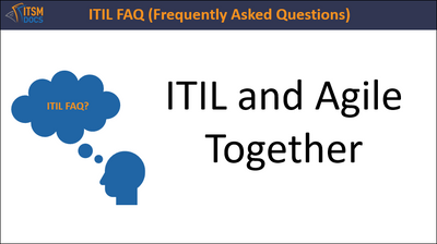 ITIL and Agile Together