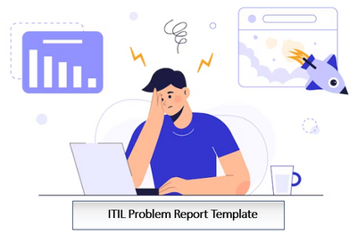 ITIL Problem Report Template