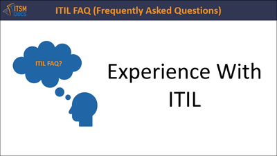 Experience With ITIL