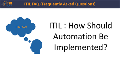 ITIL : How Should Automation Be Implemented?