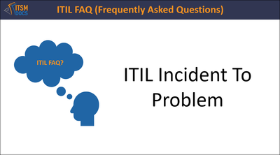 ITIL Incident To Problem