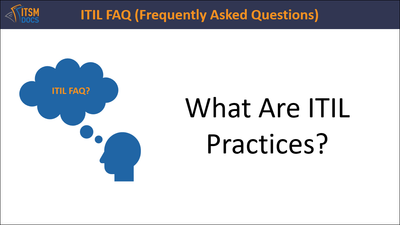 What Are ITIL Practices?