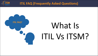 What Is ITIL Vs. ITSM?