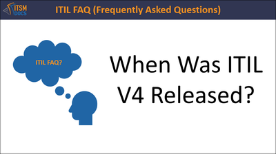 When Was ITIL V4 Released?