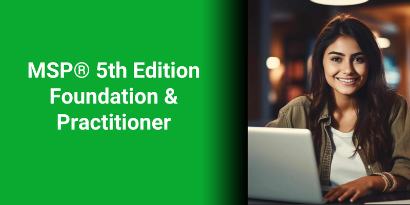 MSP® 5th Edition Foundation & Practitioner