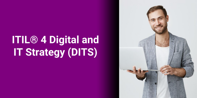 ITIL® 4 Digital and IT Strategy (DITS)