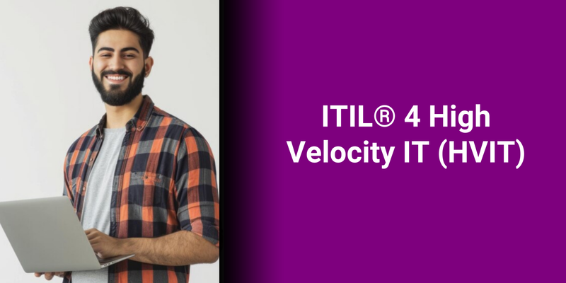 ITIL® 4 High Velocity IT (HVIT)