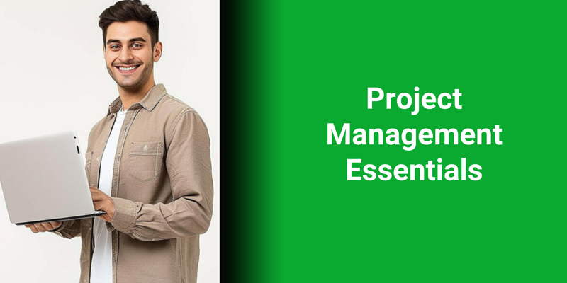 Project Management Essentials