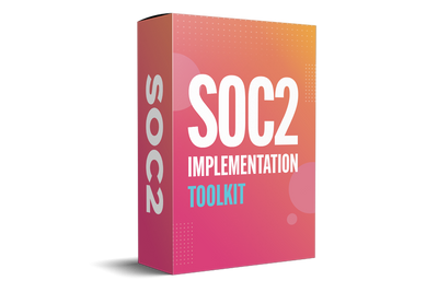 SOC 2 Implementation Toolkit