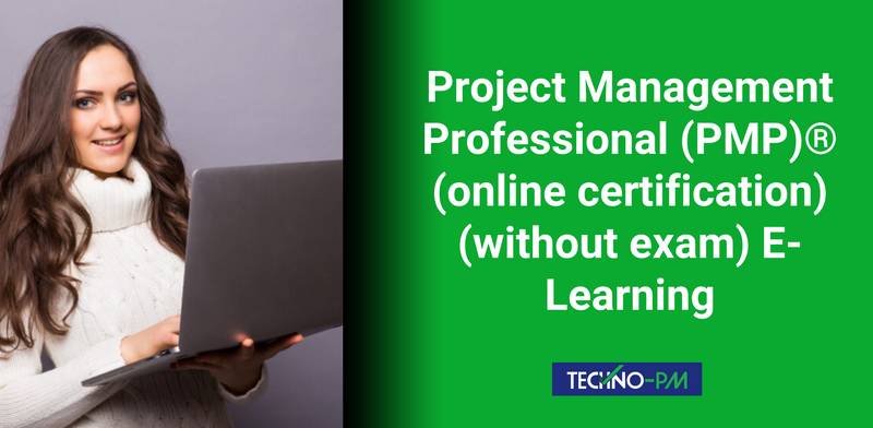 Project Management Professional (PMP)® (online certification) (without exam) E-Learning