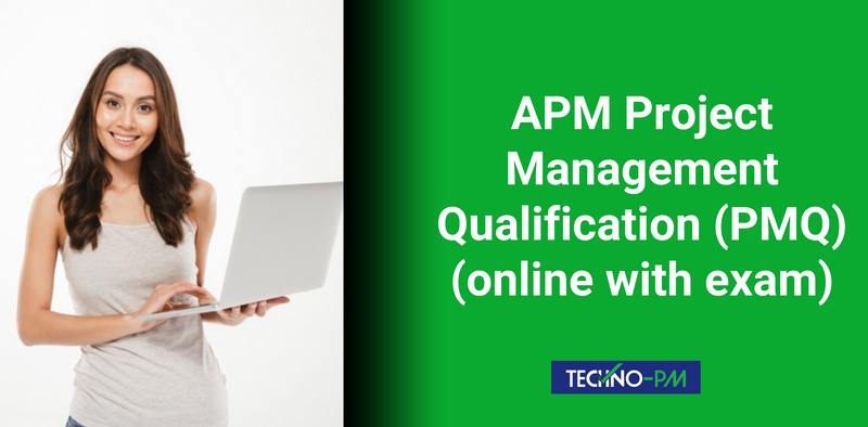 APM Project Management Qualification (PMQ) (online with exam)